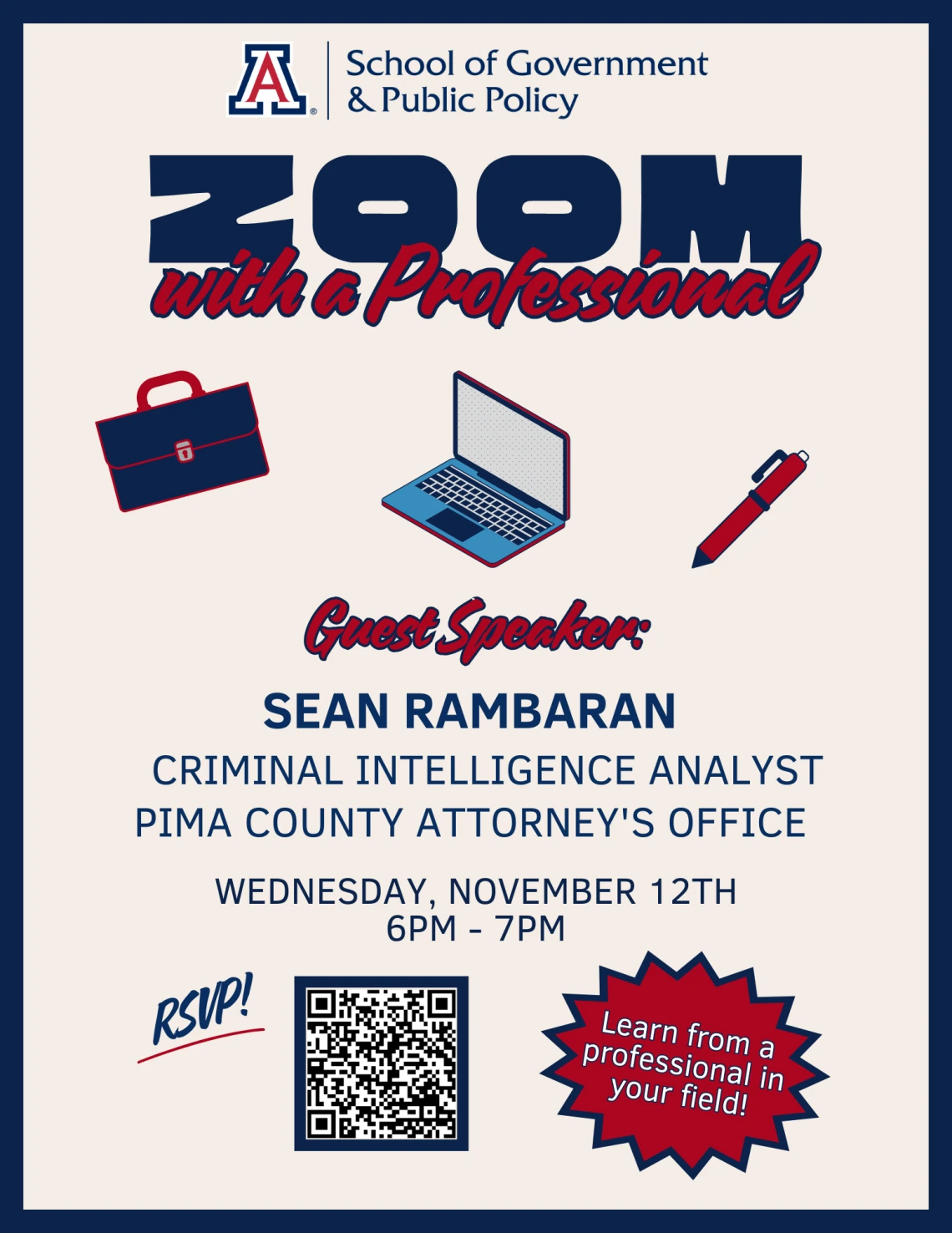 Flyer: Zoom with a Professional with Sean Rambaran - Criminal Intelligence Analyst with Pima County Attorney's Office